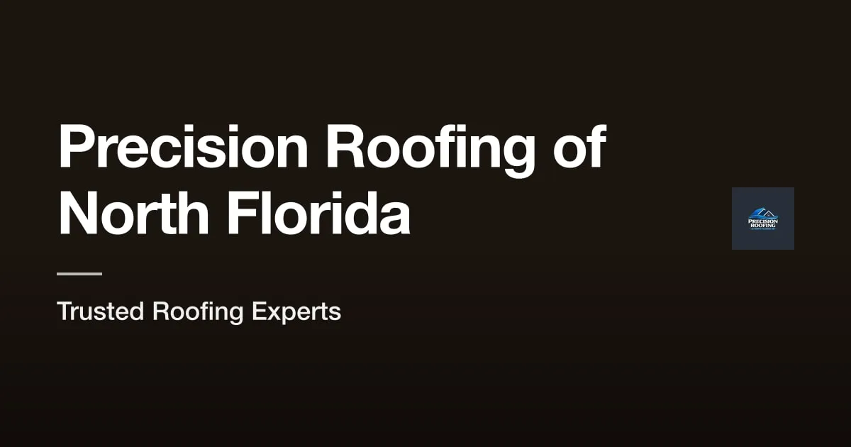 Precision Roofing of North Florida