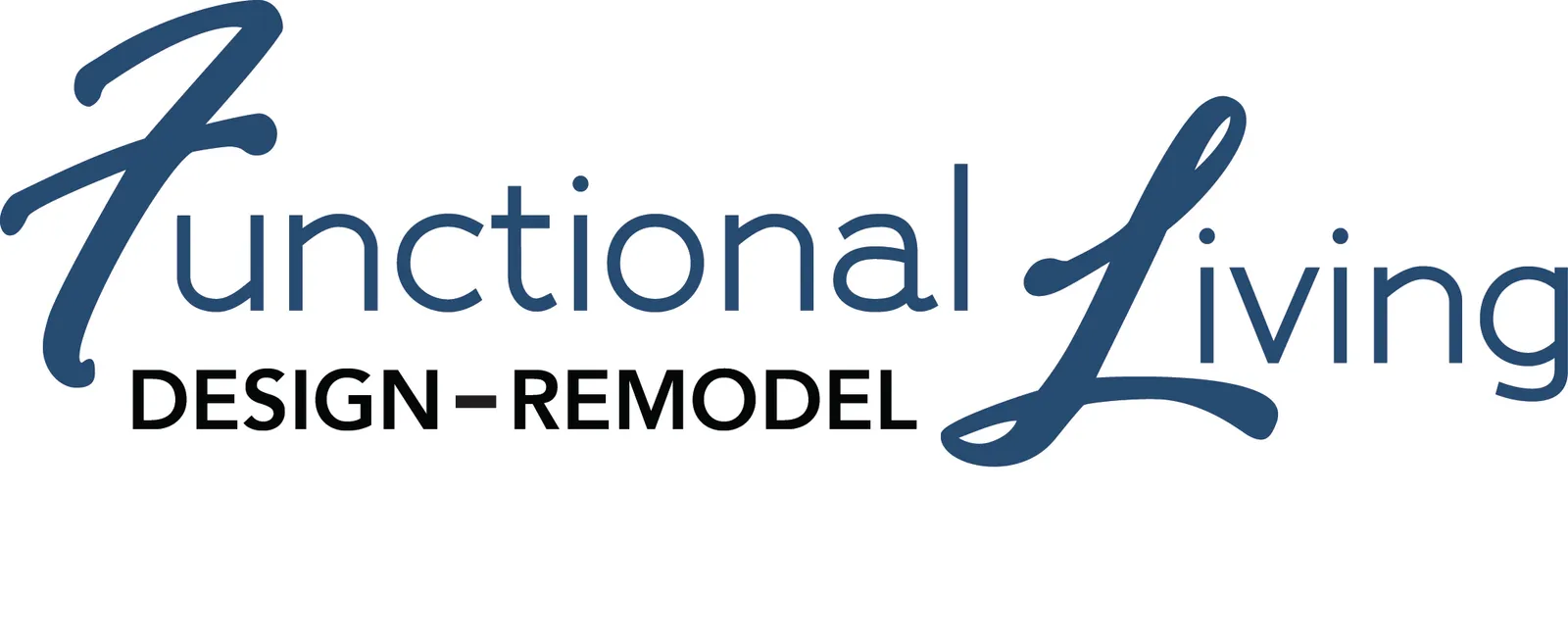 Functional Living Design Remodel