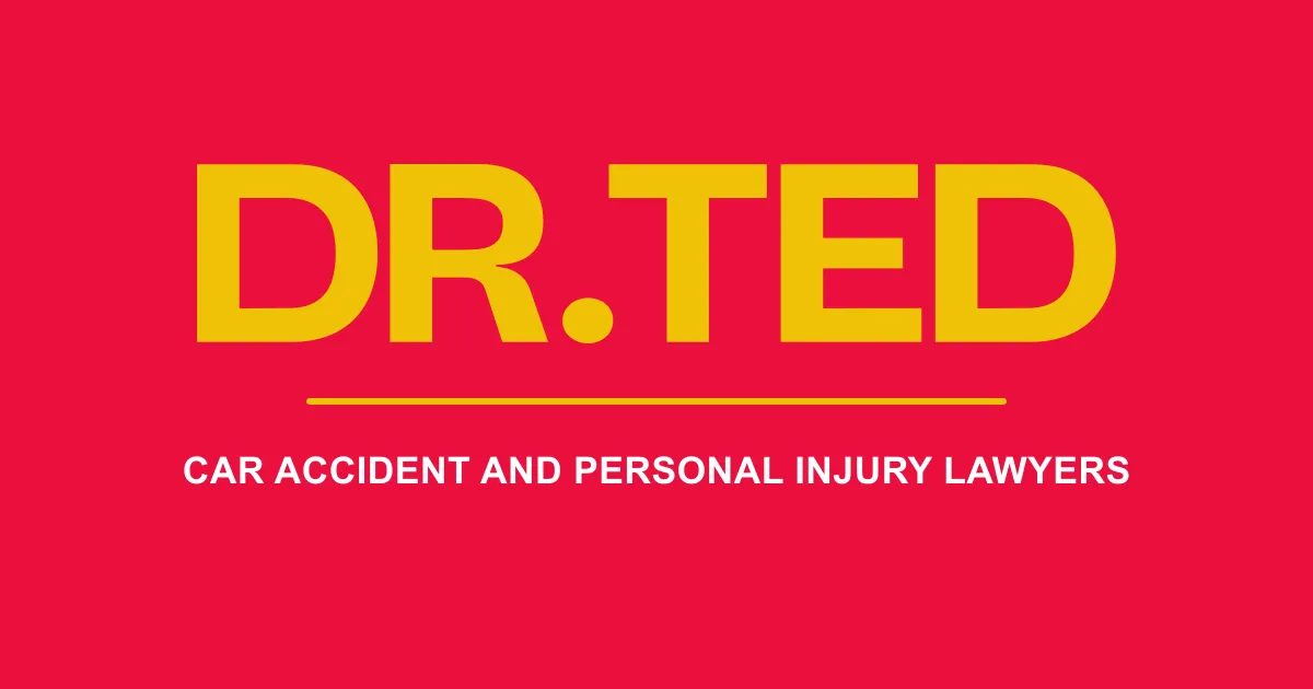 Dr. Ted Car Accident and Personal Injury Lawyers