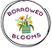Borrowed Blooms logo