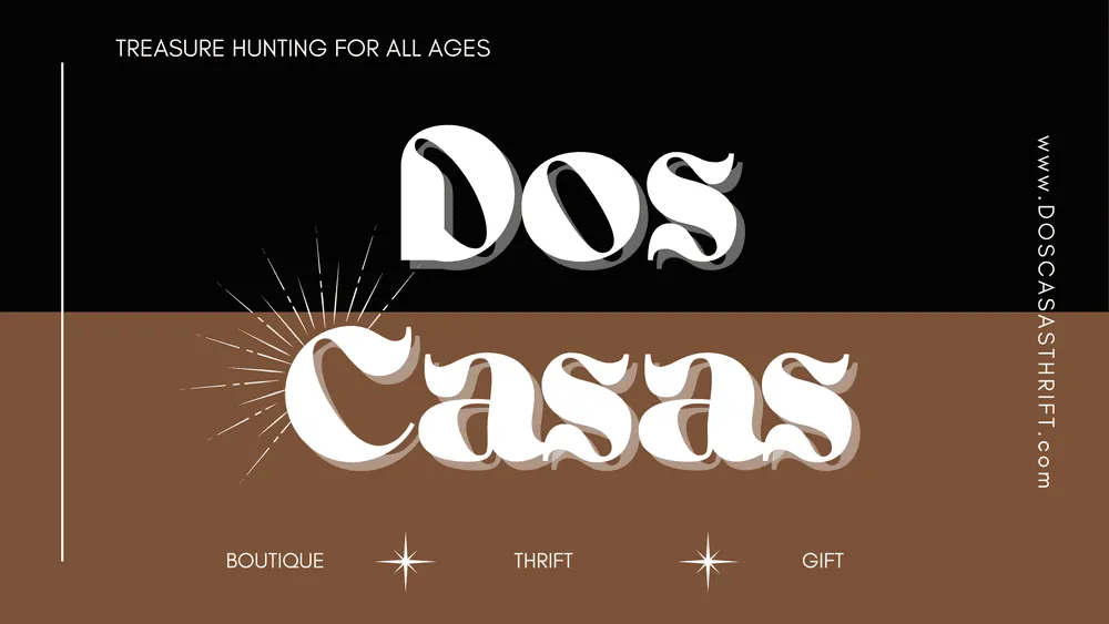 Dos Casas Thrift