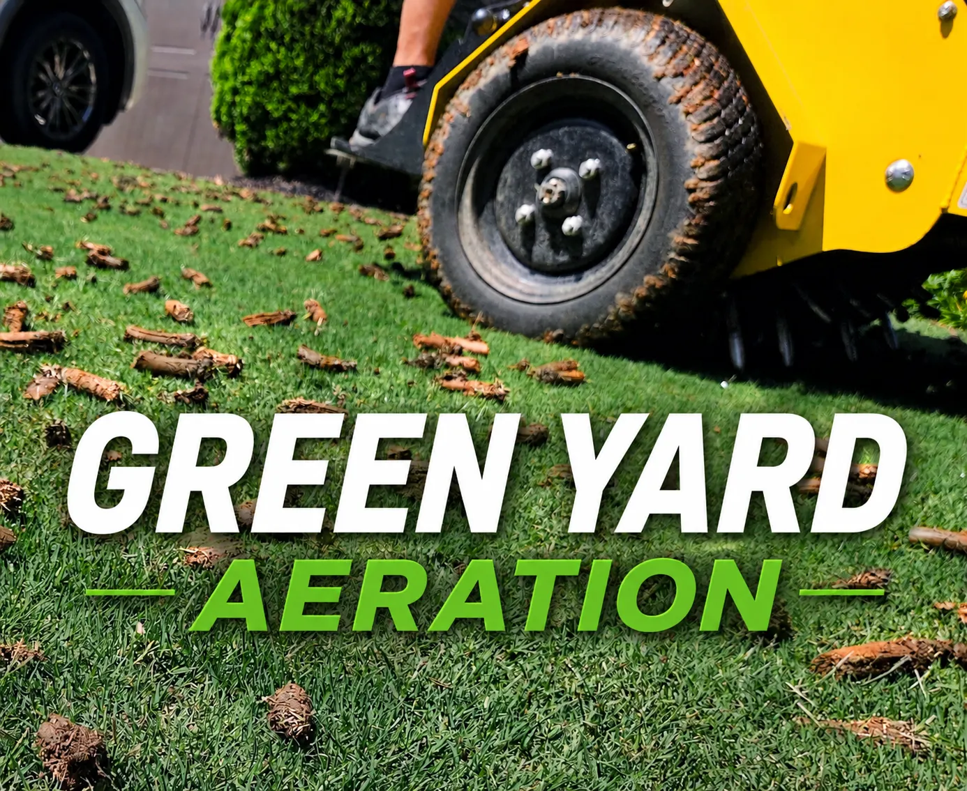 Green Yard Aeration