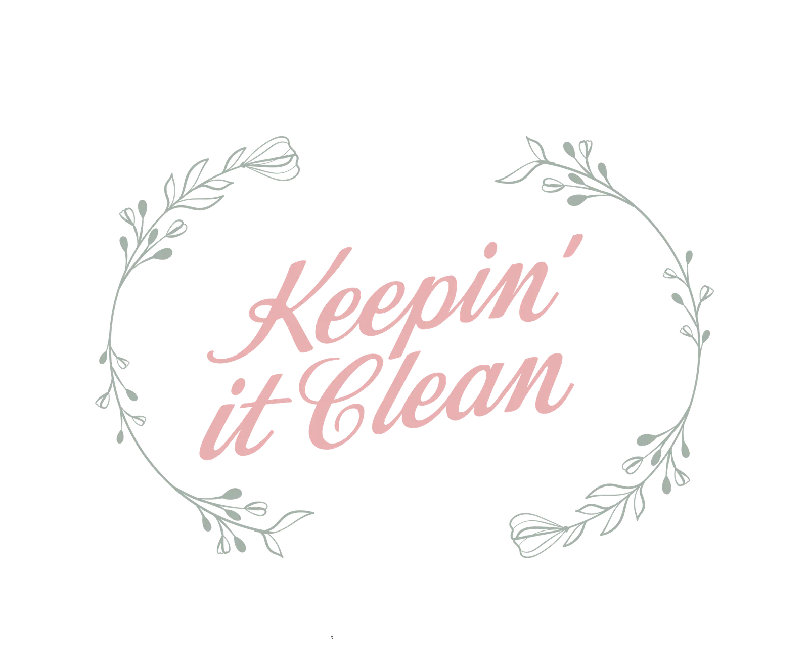 Keepin' It Clean