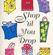 Shop 'til you drop logo
