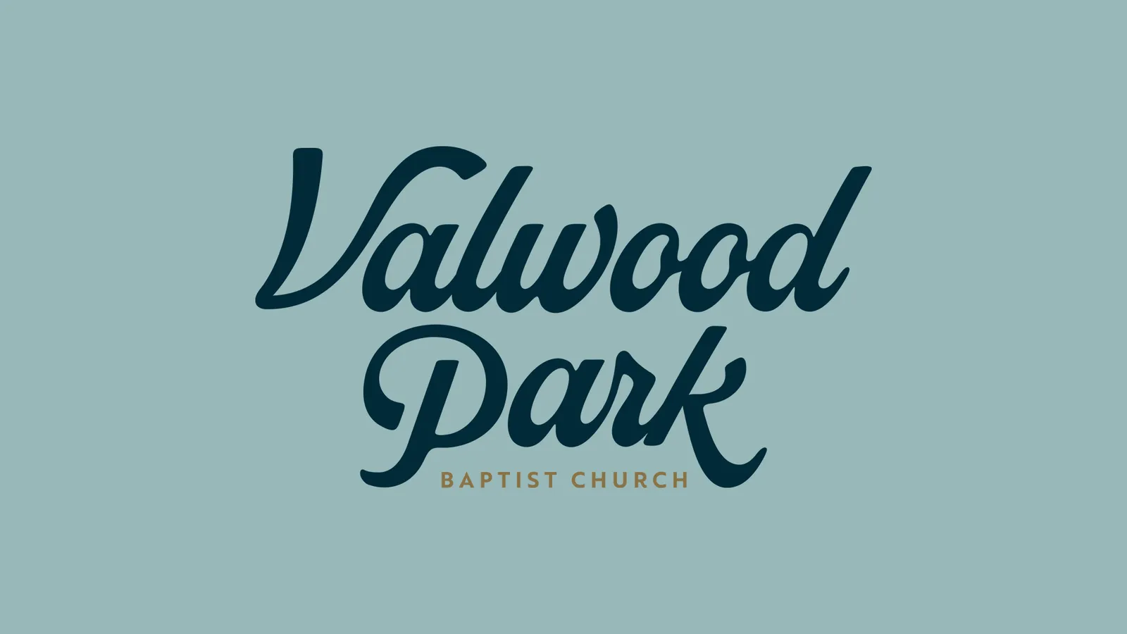 Valwood Park Baptist Church